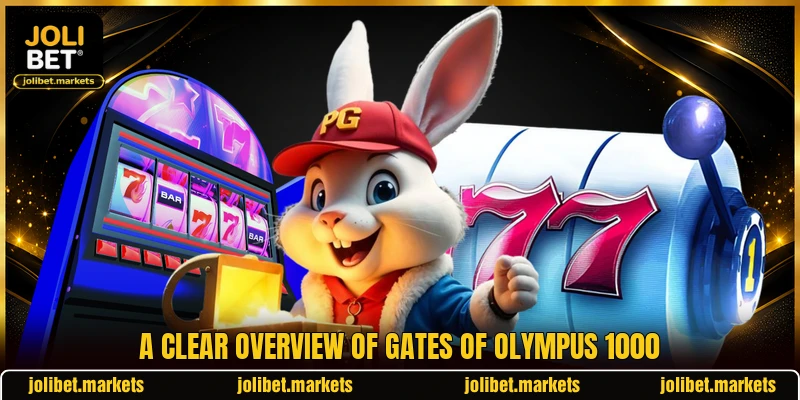 A clear overview of Gates of Olympus 1000