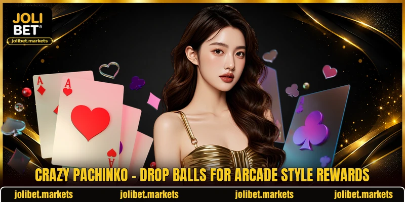 Crazy Pachinko - Drop Balls For Arcade Style Rewards