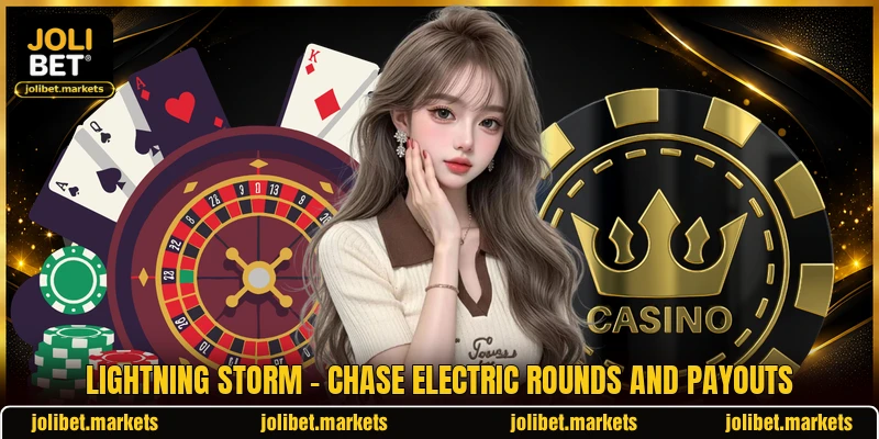 Lightning Storm - Chase Electric Rounds And Payouts