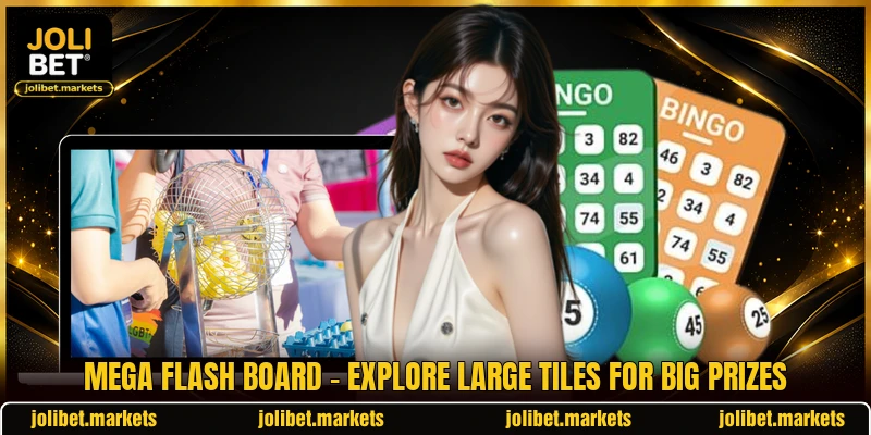 Mega Flash Board - Explore Large Tiles For Big Prizes