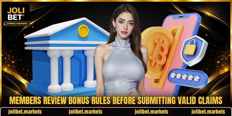 Members review bonus rules before submitting valid claims