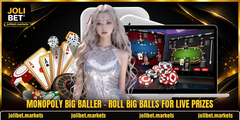Monopoly Big Baller - Roll Big Balls For Live Prizes