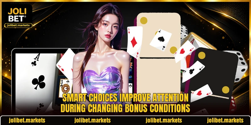 Smart choices improve attention during changing bonus conditions